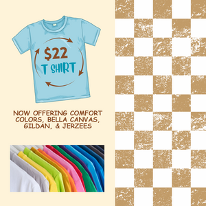 $22 T SHIRT SALE!